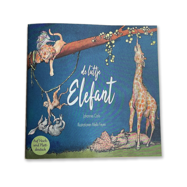 De lüttje Elefant - Plattdeutsches Kinderbuch von J....